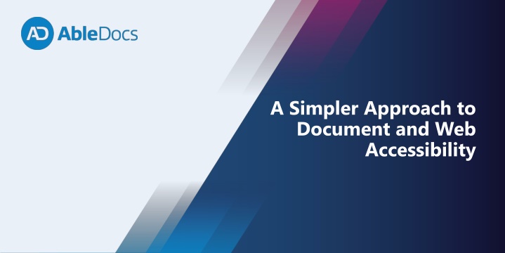 Enhancing Document and Web Accessibility Simplified