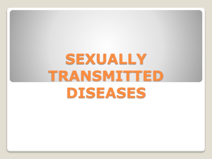 Overview of Sexually Transmitted Diseases (STDs): Causes and Laboratory Diagnosis