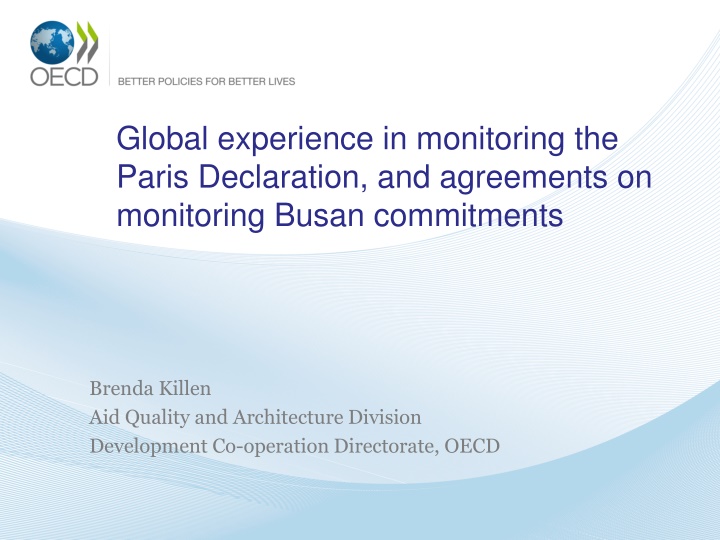 Global Experience in Monitoring the Paris Declaration