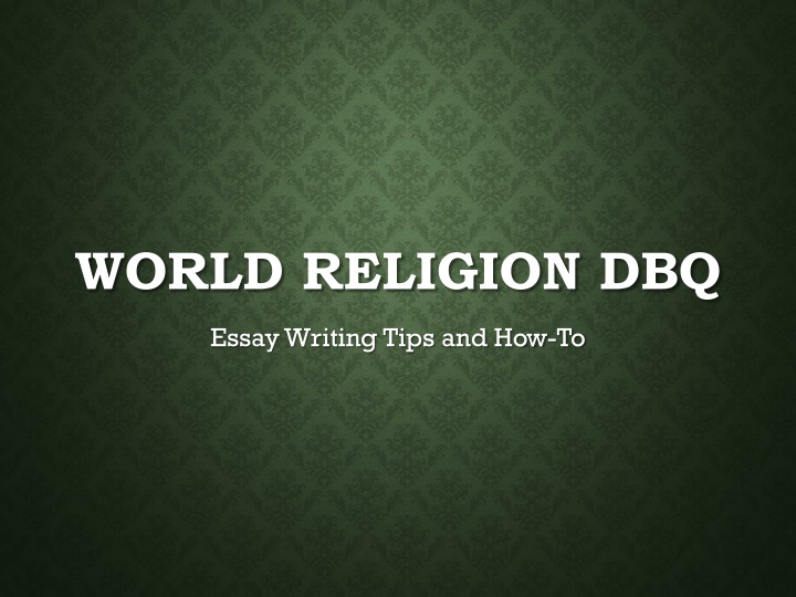 Mastering World Religion DBQ Essay Writing: Tips & Steps