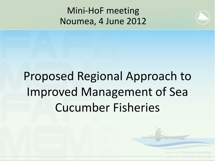 Regional Approach to Sea Cucumber Fisheries Management Proposal in PICTs
