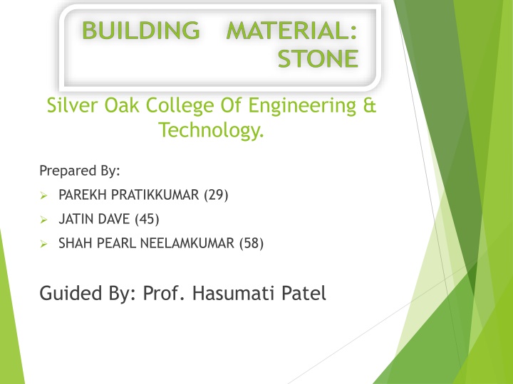 Stones and Bricks in Construction Engineering