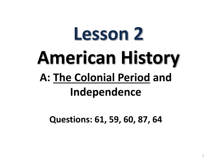 American Colonial History Through Images