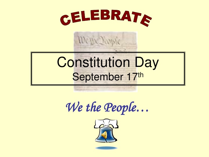 Celebrate Constitution Day: A Brief History of the U.S. Constitution