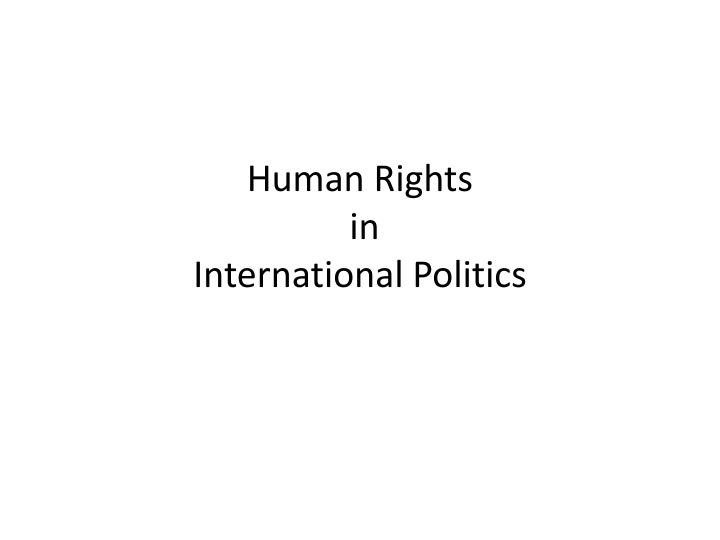 Evolution of Human Rights in International Politics