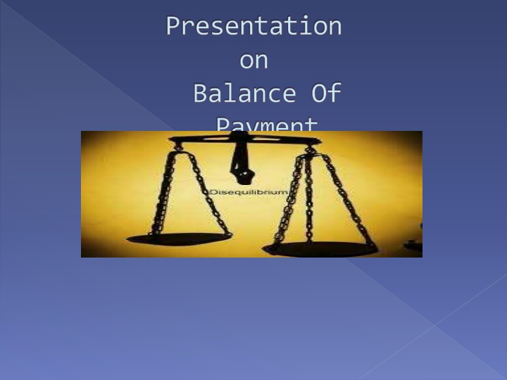 Balance of Payment (BOP) and Its Components