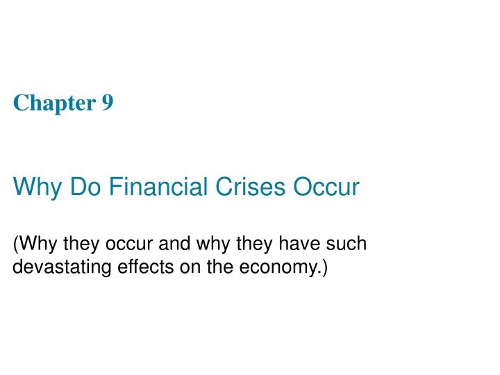 Financial Crises and Their Impacts