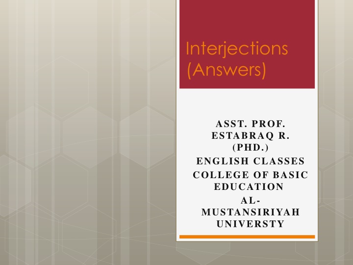 Interjections: Answers to Common Examples