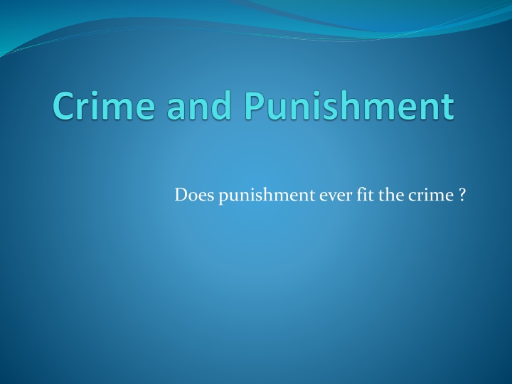 Reflections on Punishment and Justice: A Philosophical Inquiry