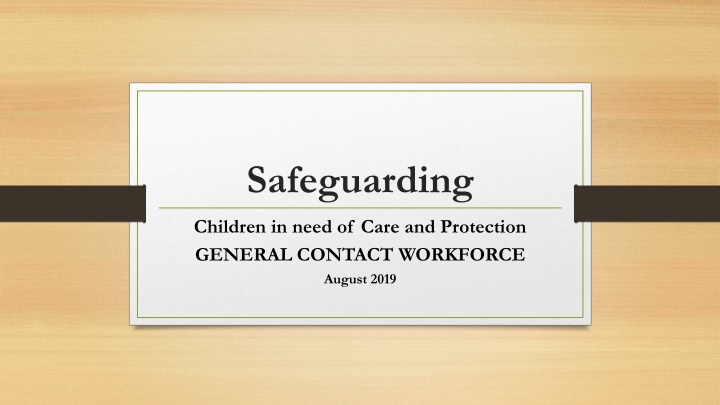 Safeguarding Children: Understanding and Promoting Child Protection