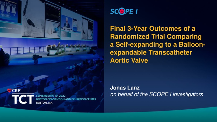 3-Year Outcomes of a Randomized Trial Comparing a Self-expanding to a Balloon-expandable Transcatheter Aortic Valve