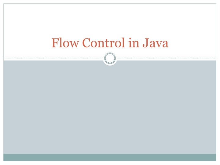 Flow Control in Java