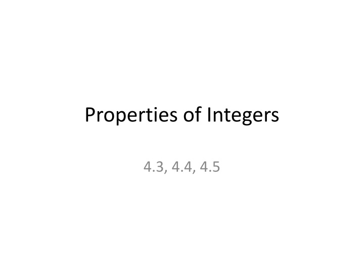 Properties of Integers in Number Theory
