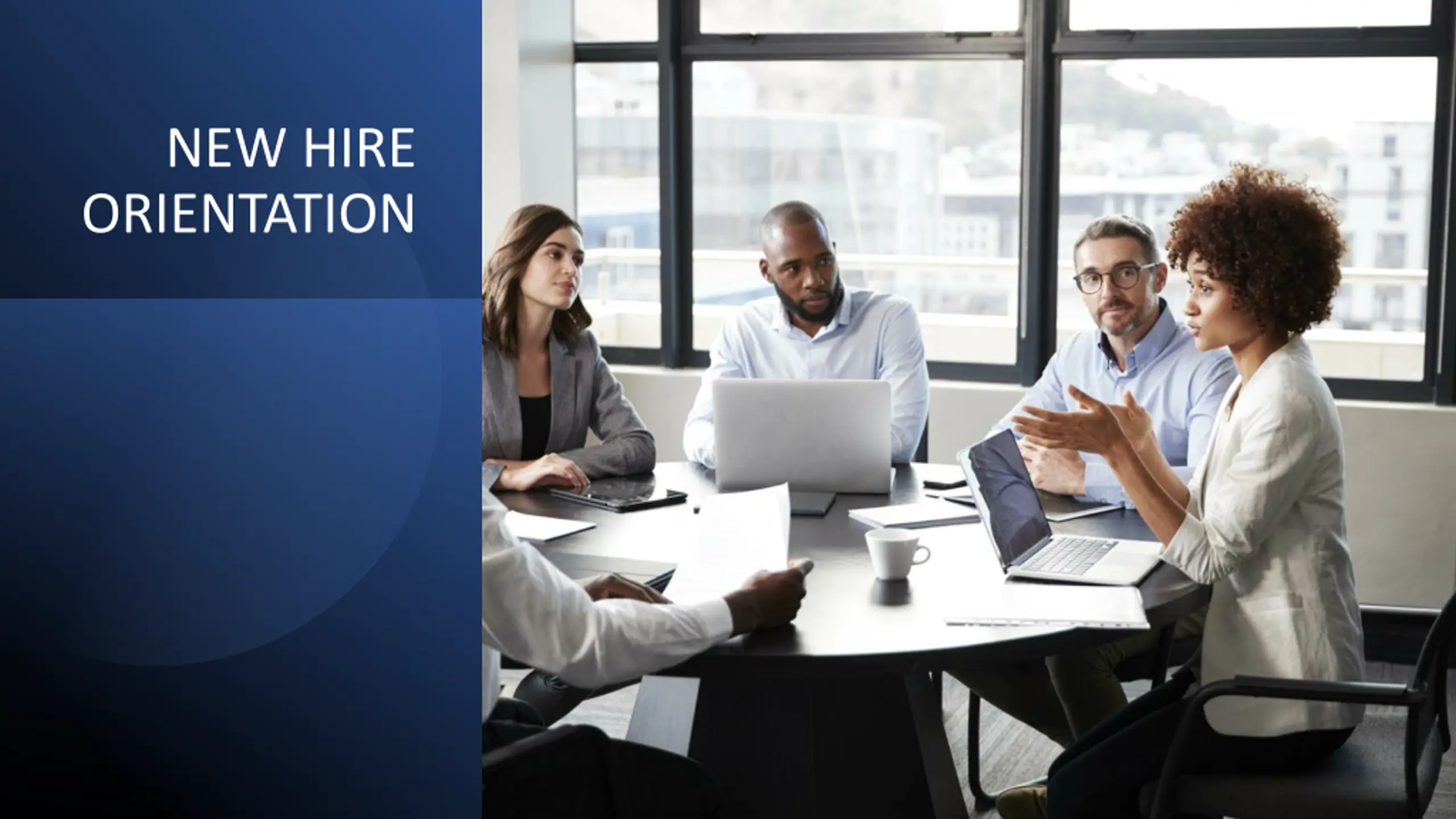 New Hire Orientation