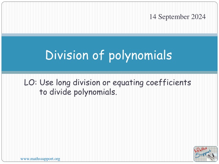 Polynomial Division Methods and Examples