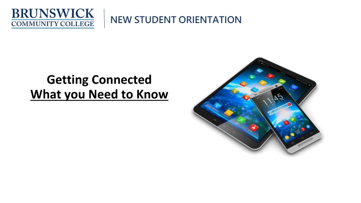 Essential Information for New Student Orientation at Brunswick Community College