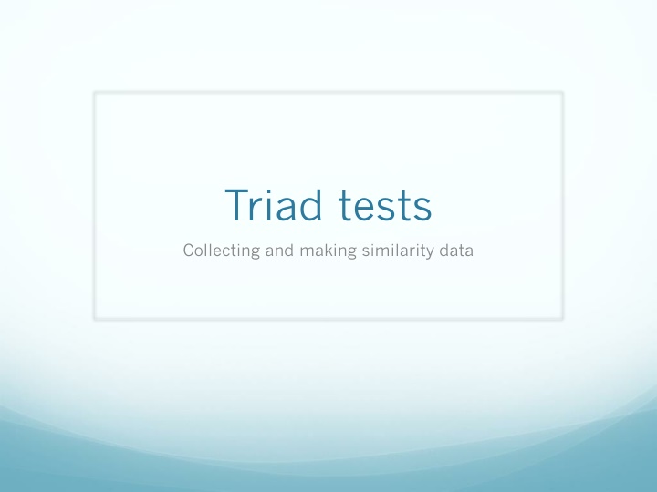 Triad Tests in Cognitive Anthropology