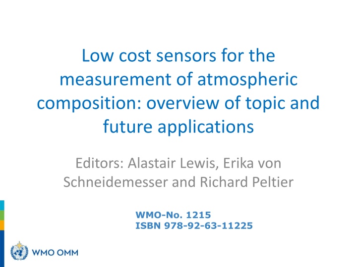 Overview of Low-Cost Sensors for Atmospheric Composition Measurement