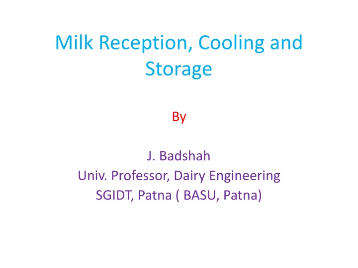 Efficient Practices for Milk Reception, Cooling, and Storage in Dairy Engineering