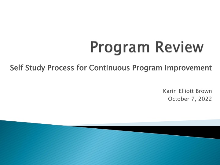 Program Review Process for Continuous Improvement