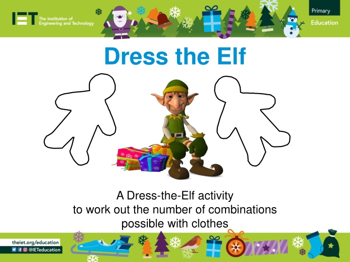 Dress the Elf: Exploring Clothing Combinations