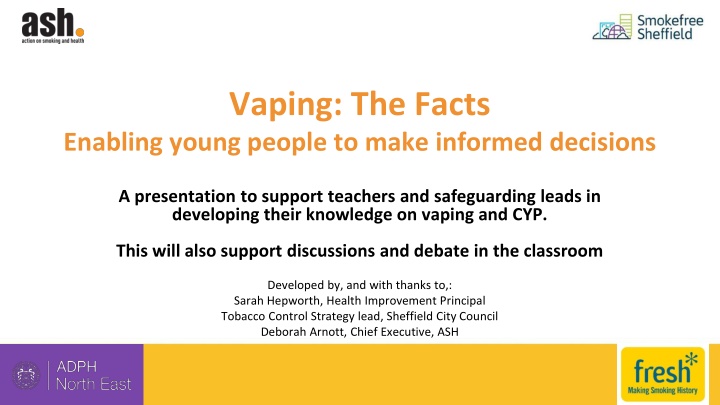 Vaping: The Facts - Supporting Educators and Safeguarding Leads