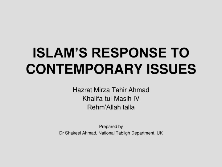 Islam's Response to Contemporary Issues Seminar Series