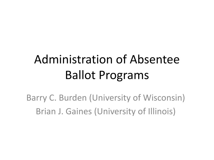 Best Practices for Absentee Voting Programs