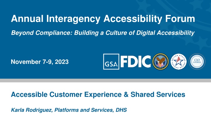 Annual Interagency Accessibility Forum: Building a Culture of Digital Accessibility