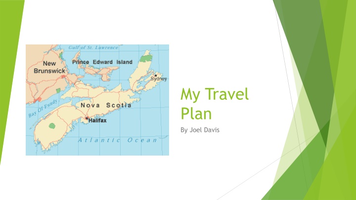 My Travel Plan to Halifax, Nova Scotia - Summer 2020