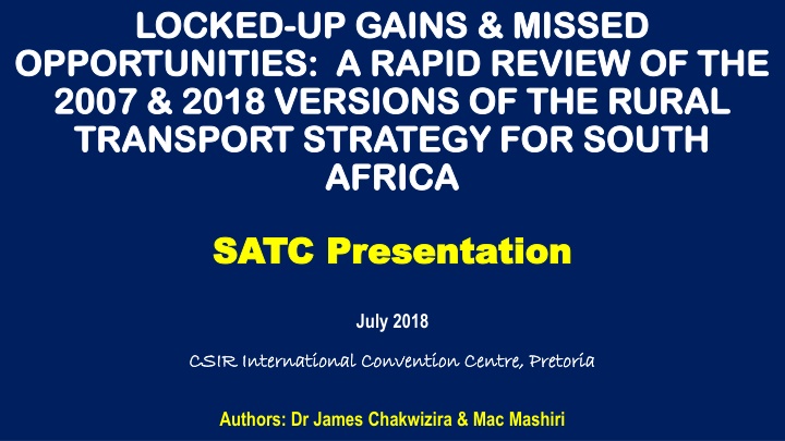 Unlocking Opportunities in Rural Transport: A Comparative Review of 2007 and 2018 Strategies