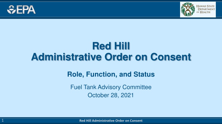 Overview of Red Hill Administrative Order on Consent