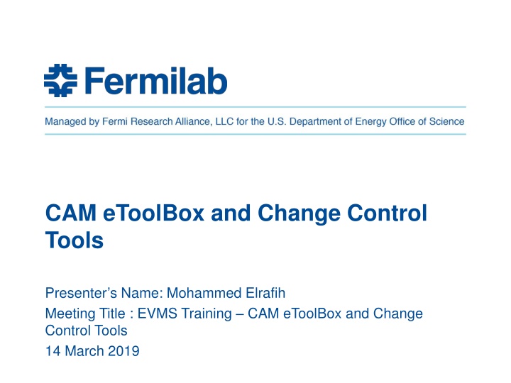 EVMS Training CAM eToolBox and Change Control Tools Overview