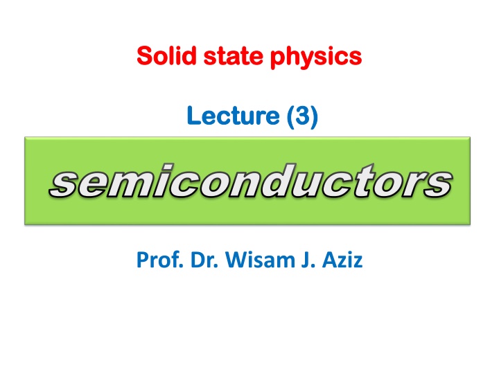 Semiconductors: Types, Properties, and Differences