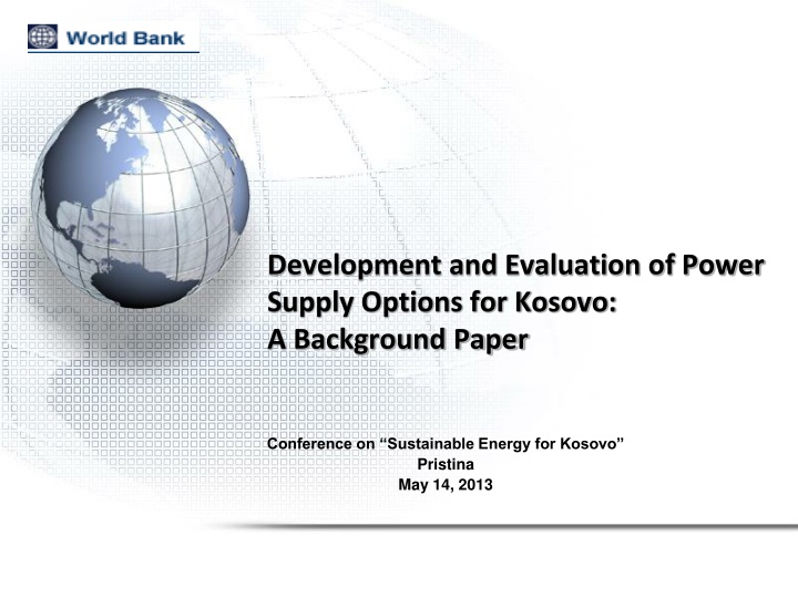 Power Supply Options for Kosovo: Development and Evaluation