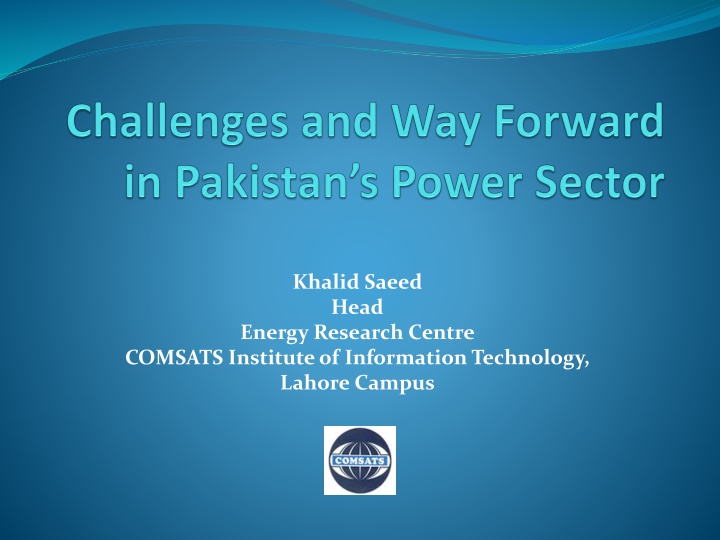Energy Sector Challenges and Solutions in Pakistan