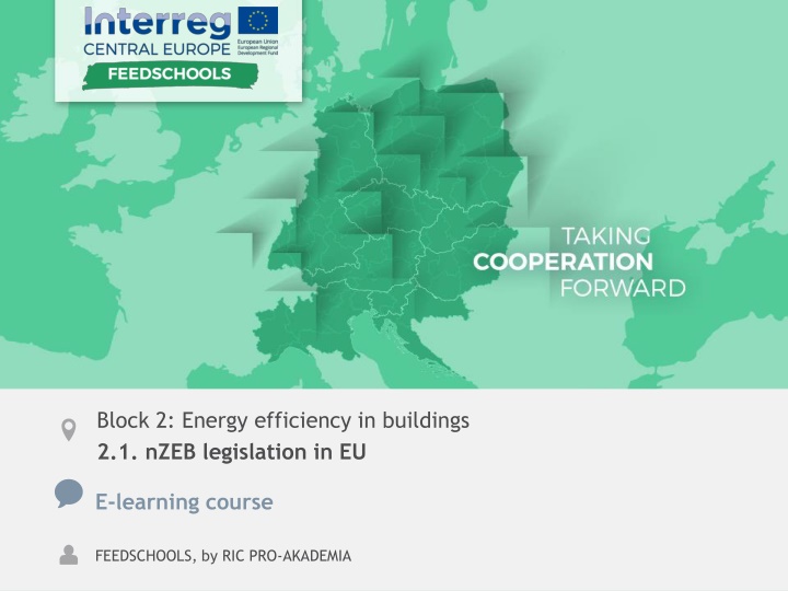 EU Legislation and Energy Efficiency in Buildings