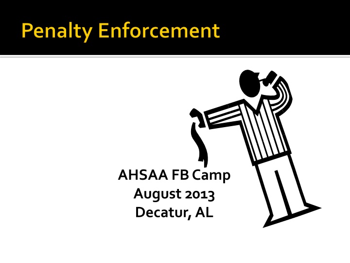 Football Penalty Enforcement Rules
