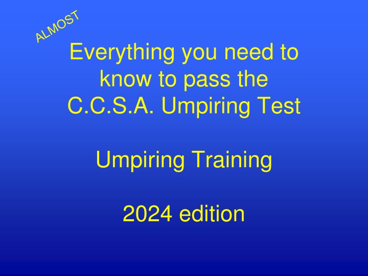 Essential Guide to Passing CCSA Umpiring Test 2024 Edition