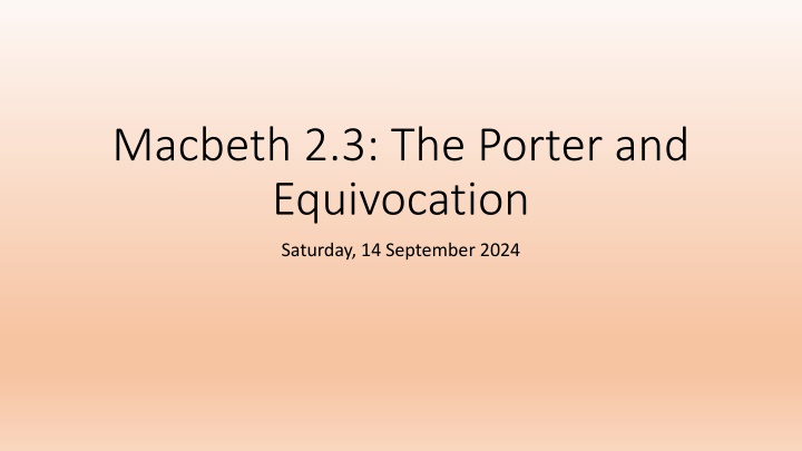 Macbeth: The Porter, Equivocation, and Stand-up Comedy