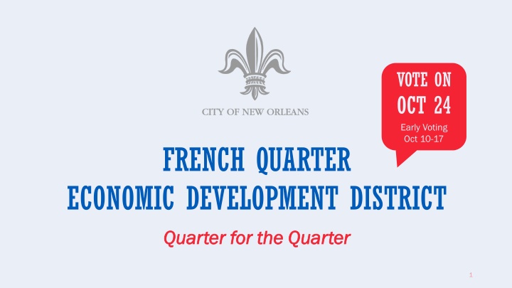 French Quarter Economic Development District Information