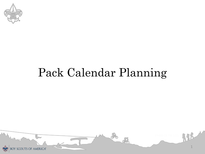 Scout Pack Calendar and Programs Update