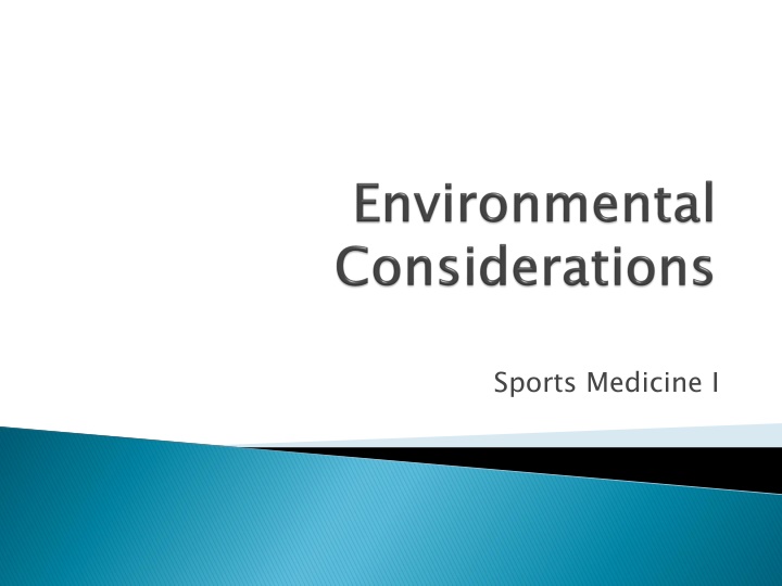 Heat-Related Illnesses in Sports Medicine