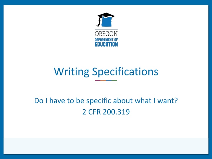 Writing Specifications: Key Elements and Best Practices