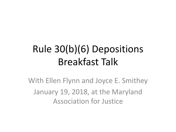 Rule 30(b)(6) Depositions in Civil Procedure