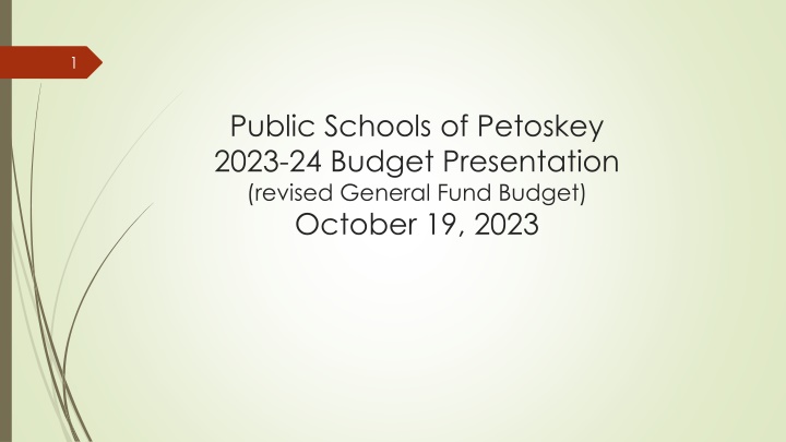Petoskey Public Schools 2023-24 Budget Presentation