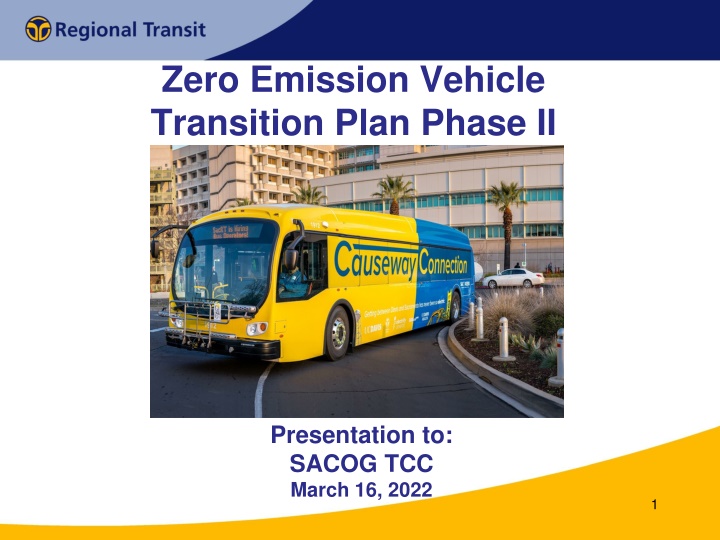 Zero Emission Vehicle Transition Plan Phase II Presentation to SACOG TCC