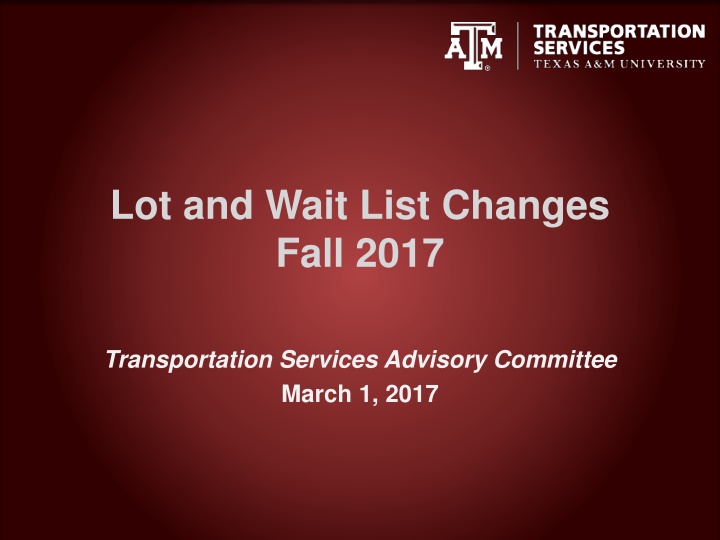 Proposed Changes to Transportation Services Advisory Committee for Fall 2017