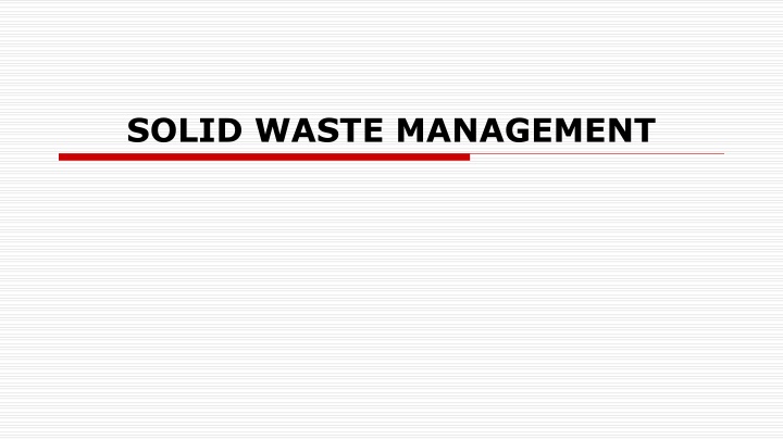 Solid Waste Management and Its Importance