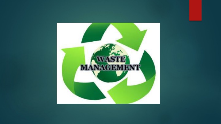 Waste Management Challenges and Solutions in India